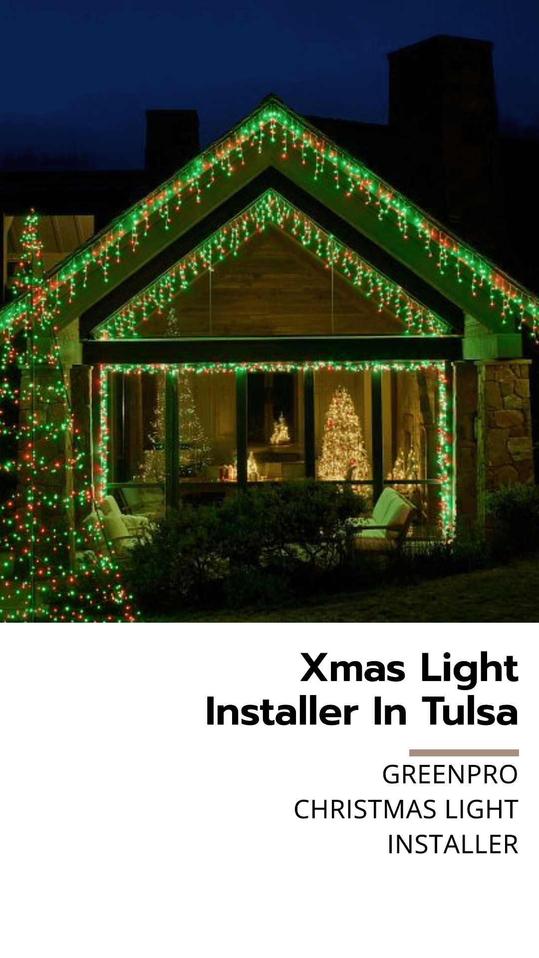 GreenPro Best Xmas Light Installer In Tulsa