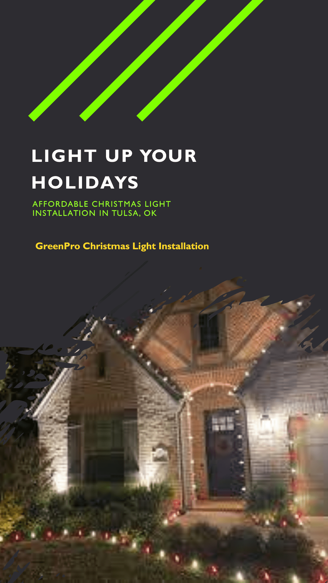 Affordable Christmas Light Installer in Tulsa by GreenPro